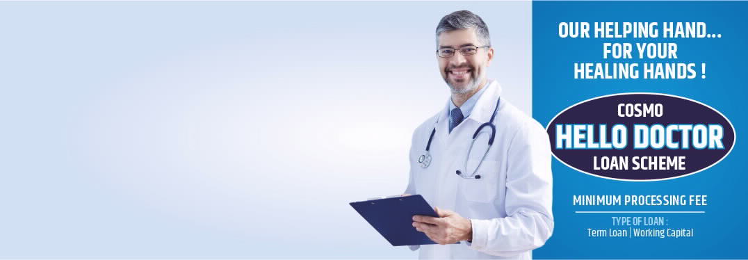 Cosmo Hello Doctor Loan Scheme